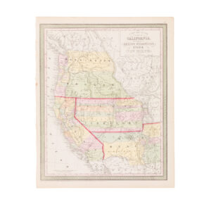 A New Map of the State of California, the Territories of Oregon, Washington, Utah & New Mexico