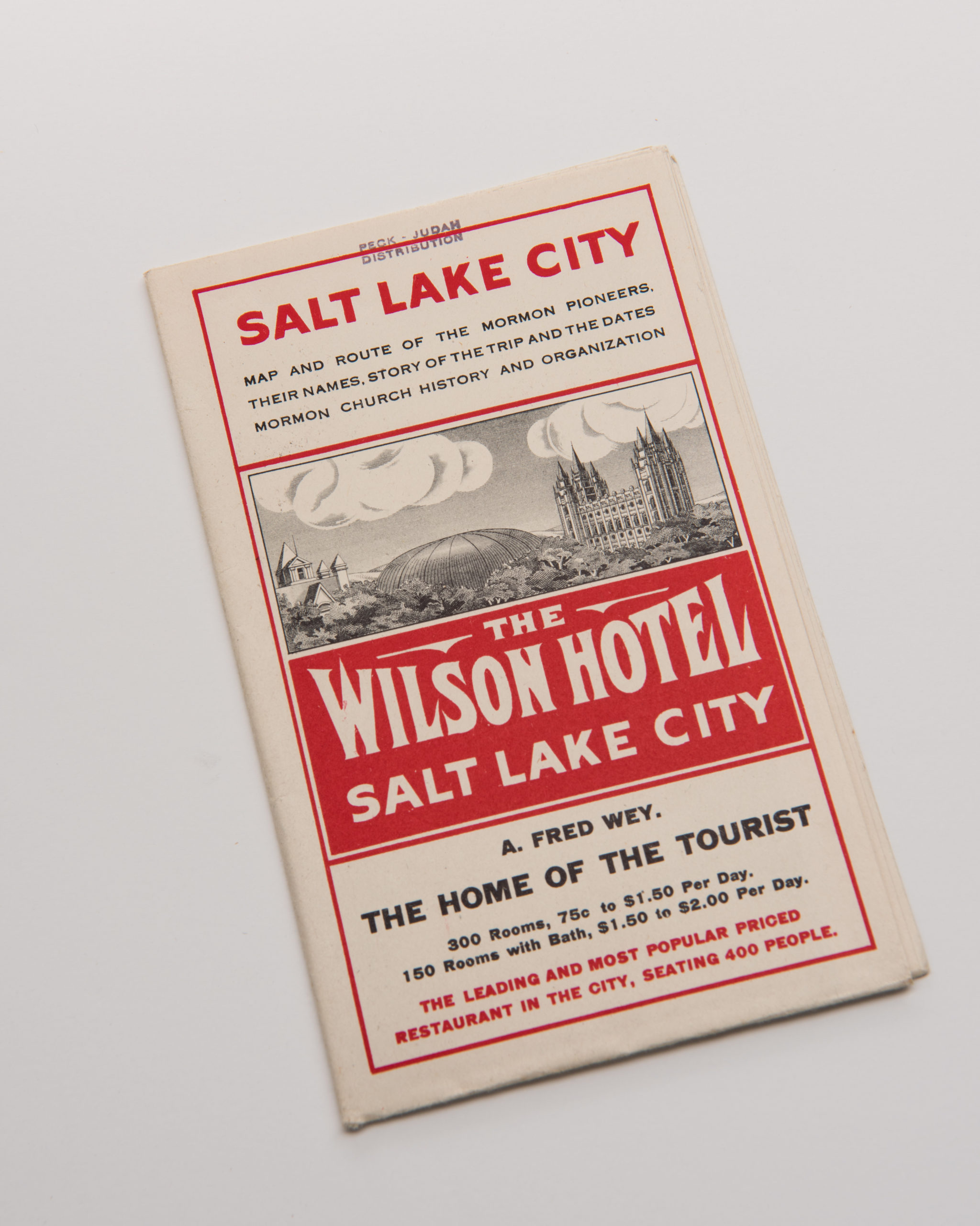 Salt Lake City: Map and Route of the Mormon Pioneers, their names, story of their trip and the dates, Mormon Church history and organization - The Wilson Hotel, Salt Lake City...
