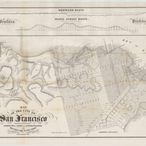 Map of the City of San Francisco with its additions, Showing Two of the Routes for the Introduction of Water by the Mountain Lake Water Company. As Surveyed By Henry S. Dexter C. E. December 1851
