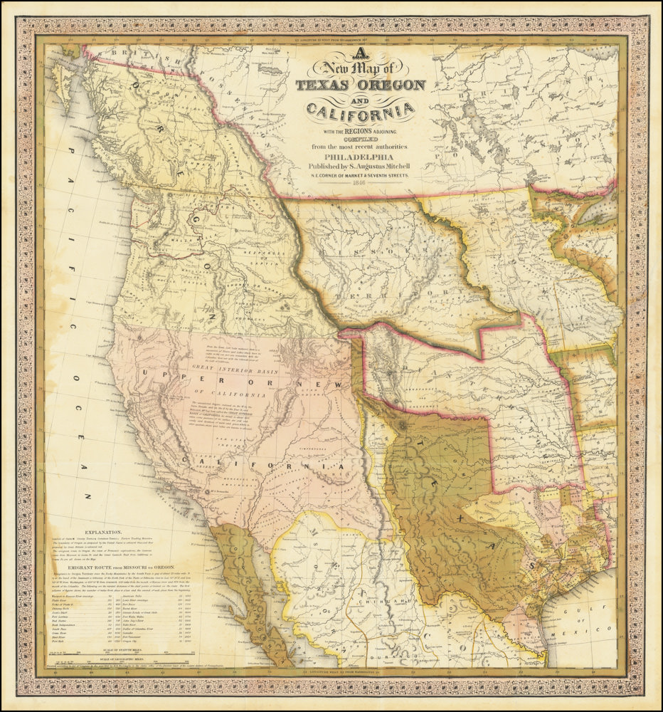 A New Map of Texas, Oregon and California with the Regions Adjoining. Compiled from the most recent authorities