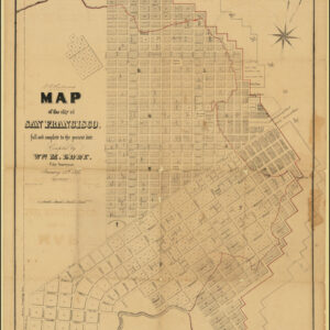 Map of the City of San Francisco, full and complete to the present date. Compiled by Wm. M. Eddy, City Surveyor. January 15th, 1851