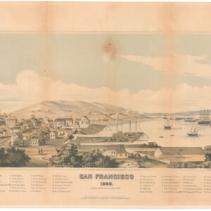 San Francisco 1849, Drawn on the Spot by Henry Firks
