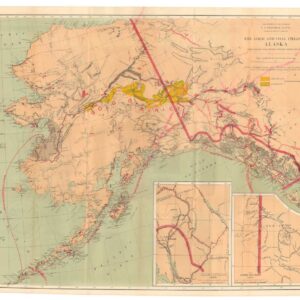 The Gold and Coal Fields of Alaska, Together With The Principal Steamer Routes and Trails.