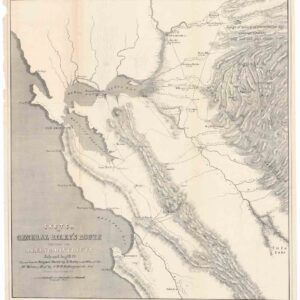 Sketch of General Riley’s Route through the Mining Districts July and Aug. 1849. Copied from the original sketch…