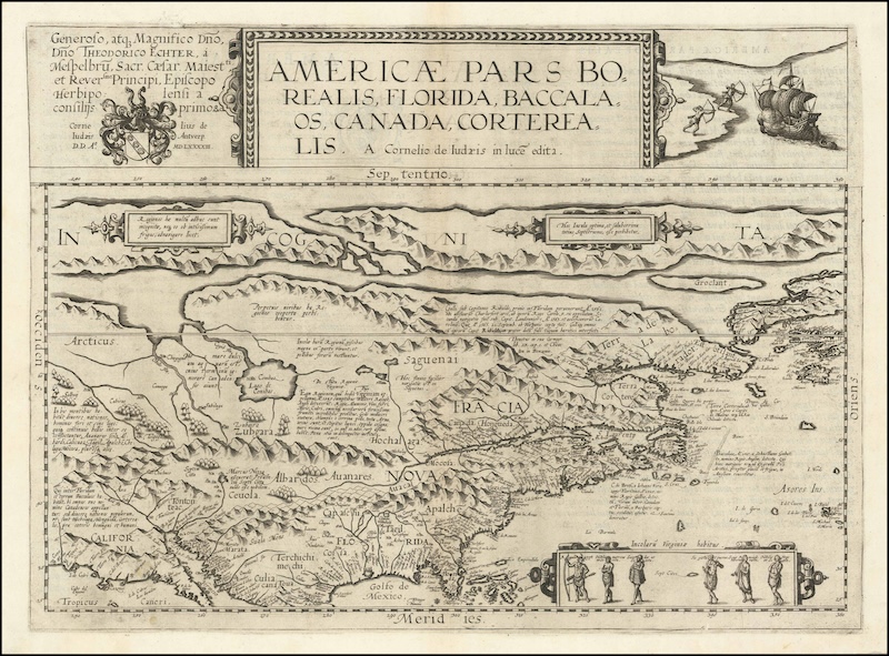 Americae Pars Borealis, Florida, Baccalaos, Canada, Corterealis. A Cornelio de Iudaeis in luce edita.